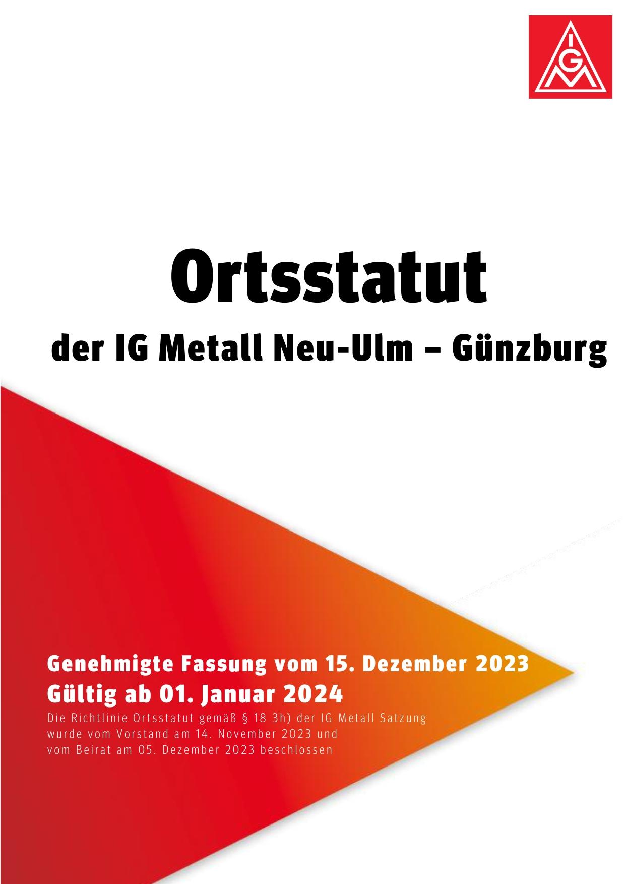 Ortstatut der IG Metall Neu-Ulm - Günzburg